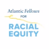 Atlantic Fellows for Racial Equity