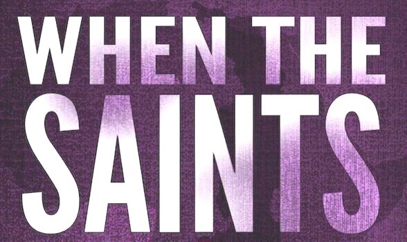 When the Saints